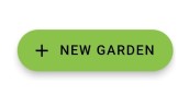 Screenshot of the add new garden button